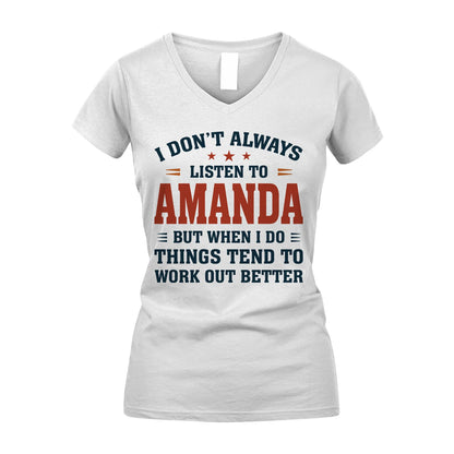 I Don't Always Listen To... AMANDA M1-2