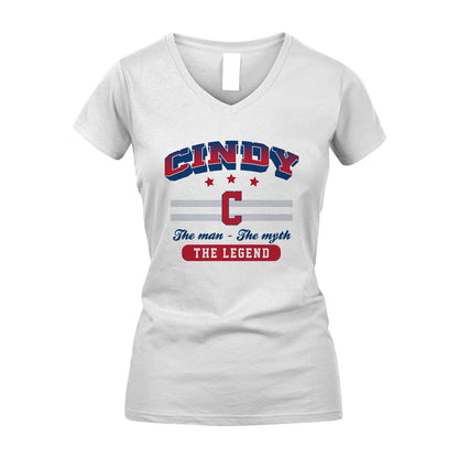 The Man The Myth The Legend With Your Name Shirt CINDY M1-35