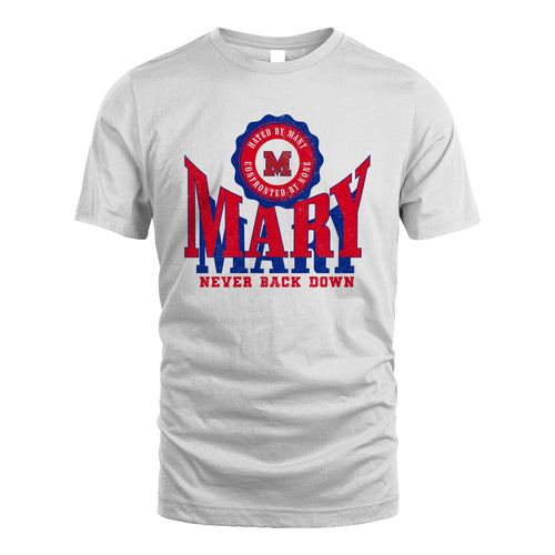 Your Name Never Back Down Shirt MARY M1-33
