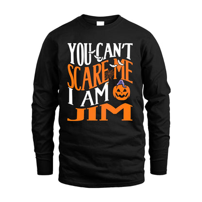 You Can't Scare Me I Am Funny Halloween Shirt JIM M1-45