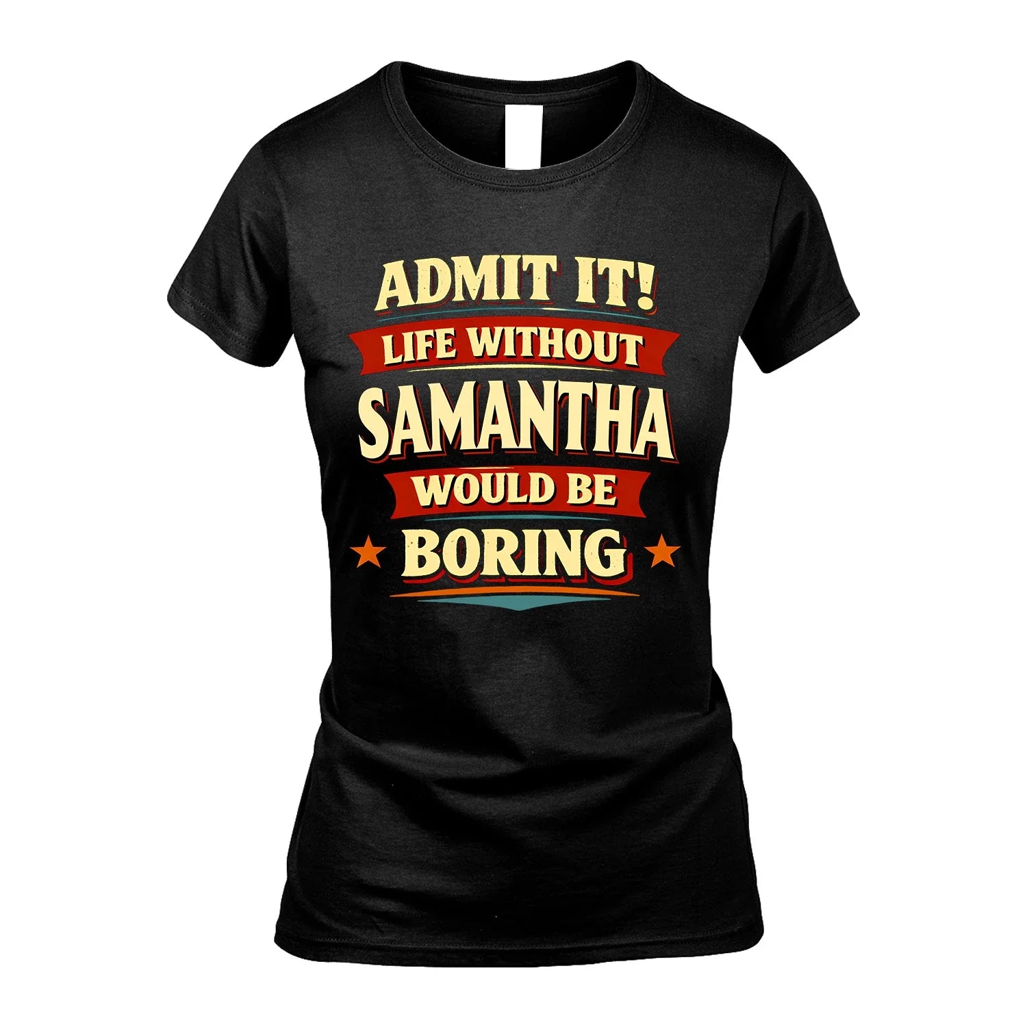 SAMANTHA 13K1-503 Admit It Life Without...