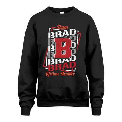 Team Your Name Lifetime Member Sporty Shirt BRAD M1-25