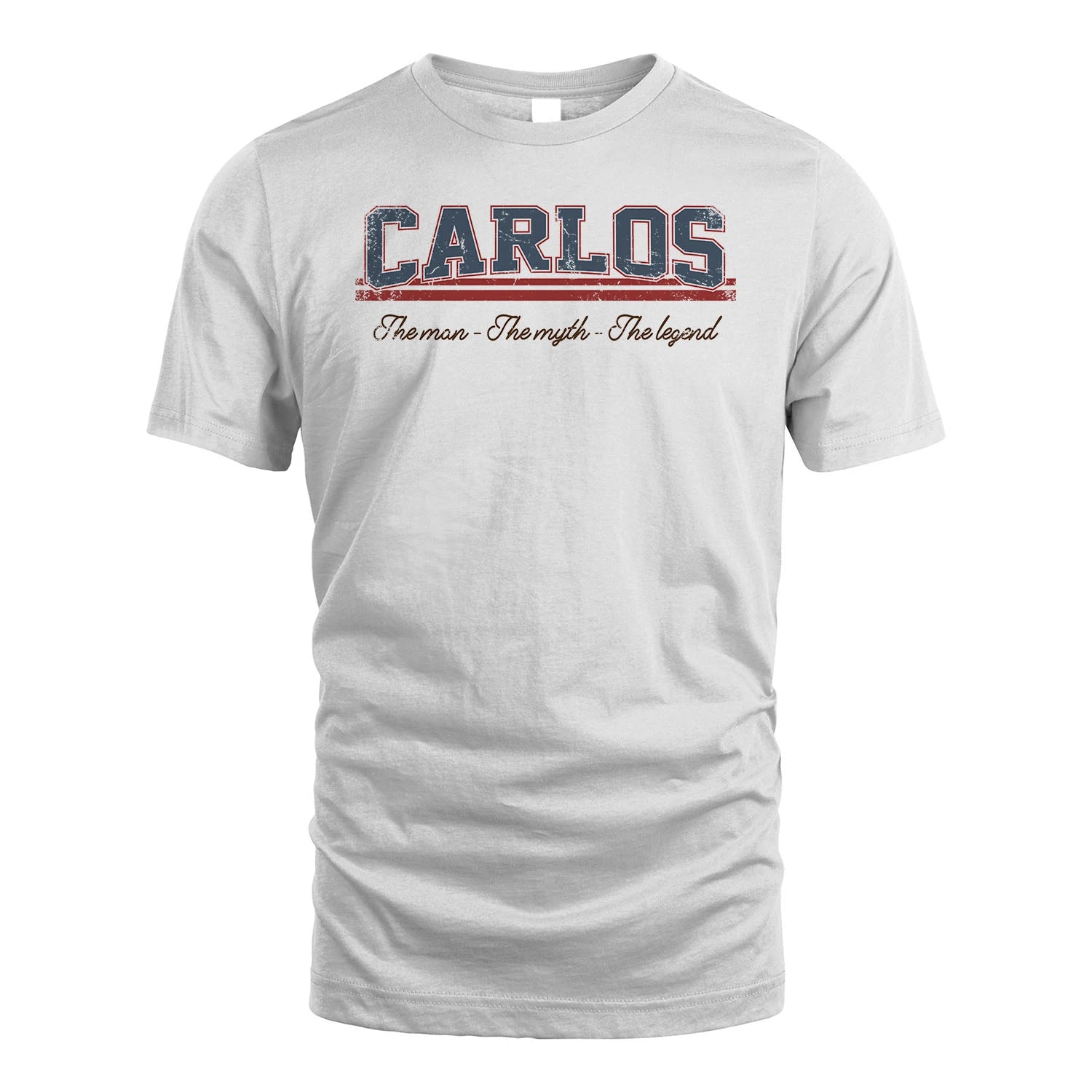 The Man The Myth The Legend Vintage Shirt CARLOS M1-6
