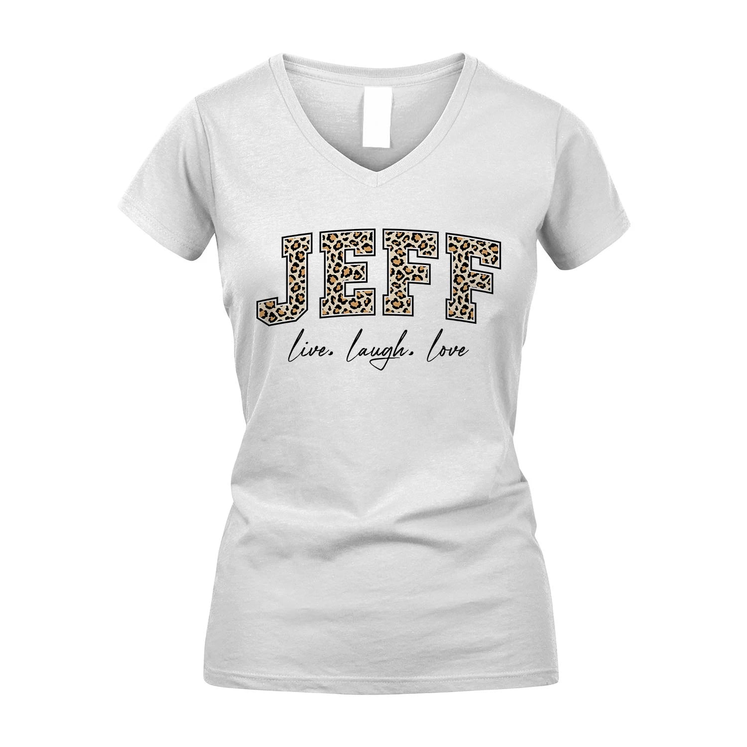 Live Laugh Love Custom Name With Leopard Pattern Shirt JEFF M1-13
