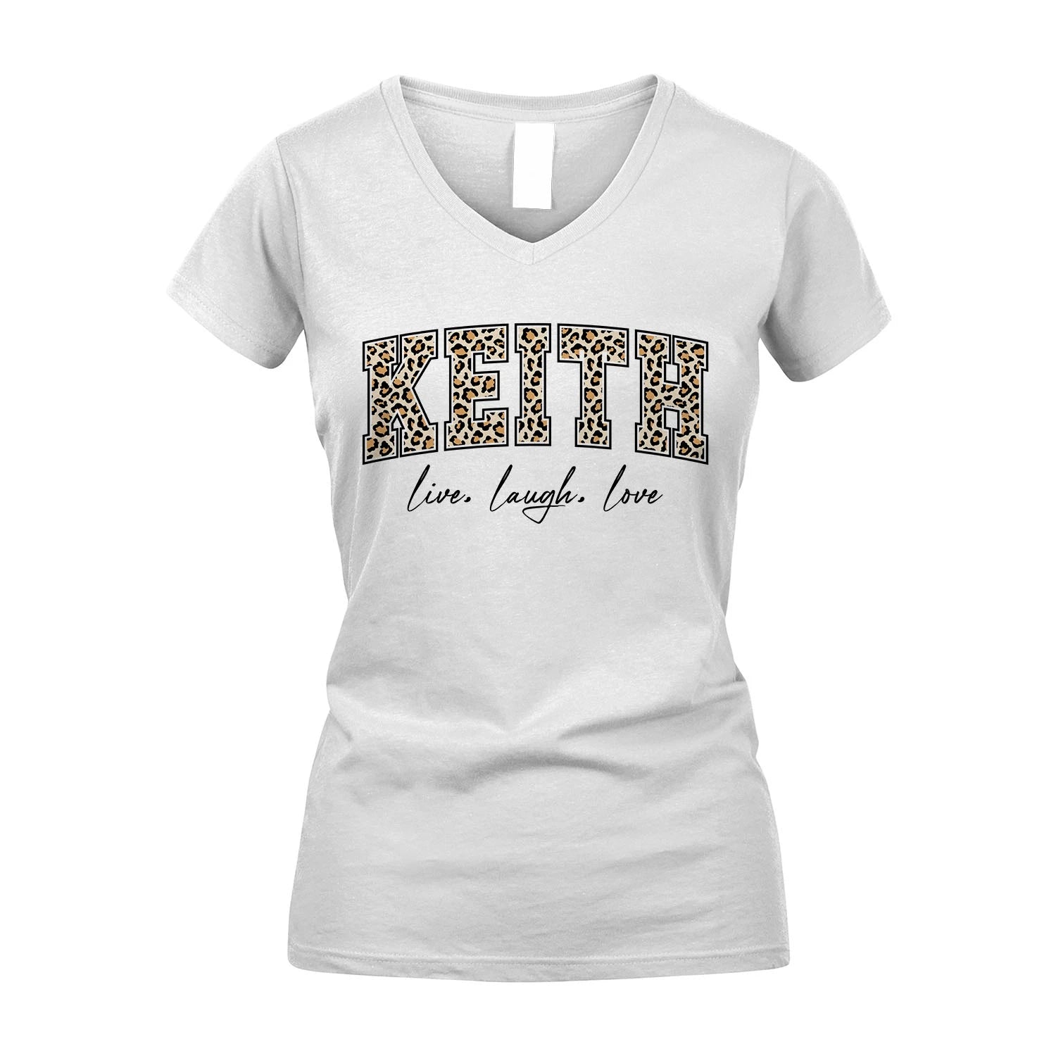 Live Laugh Love Custom Name With Leopard Pattern Shirt KEITH M1-13