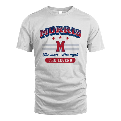 The Man The Myth The Legend With Your Name Shirt MORRIS M1-35