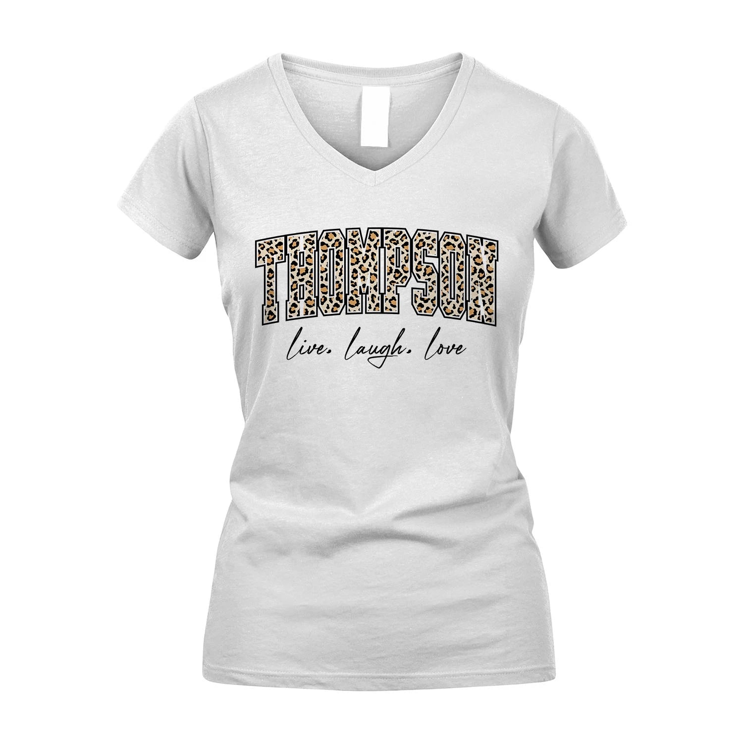 Live Laugh Love Custom Name With Leopard Pattern Shirt THOMPSON M1-13
