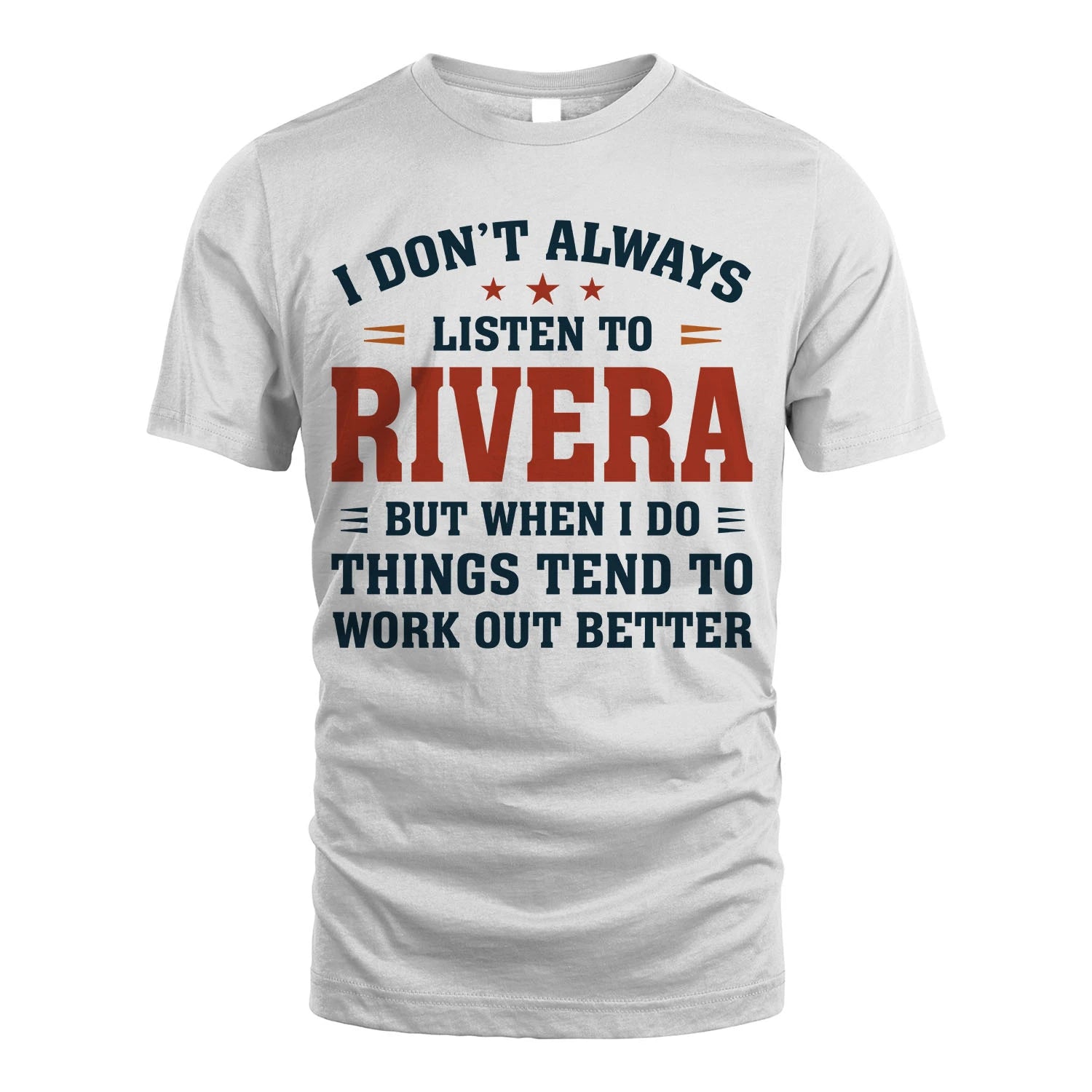 I Don't Always Listen To... RIVERA M1-2