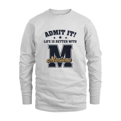 Life Is Better With Your Name Shirt MARIANA M1-17