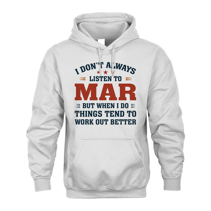 I Don't Always Listen To... MAR M1-2
