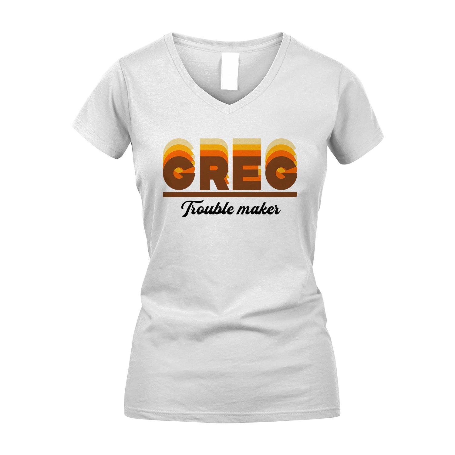Your Name Trouble Maker Funny Shirt GREG M1-34