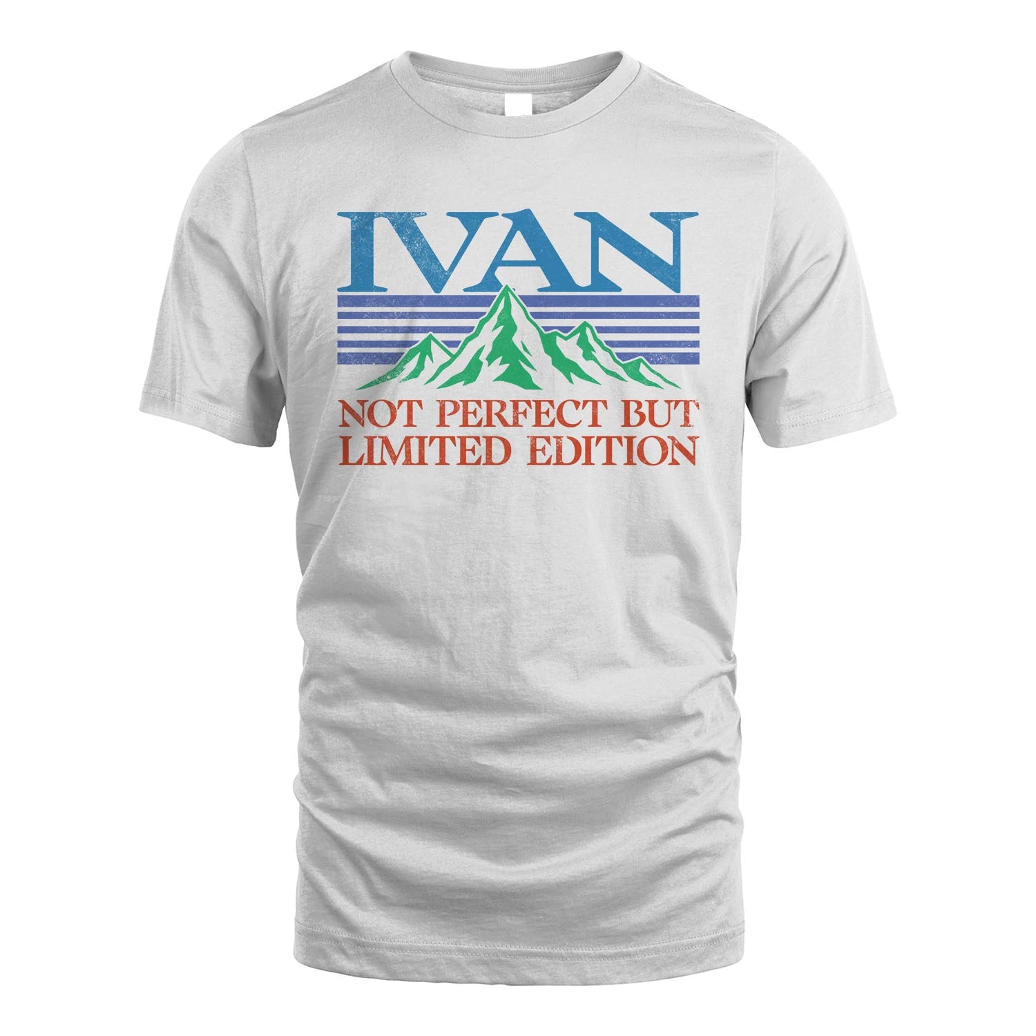 Your Name Not Perfect But Limited Edition Vintage Shirt IVAN M1-38