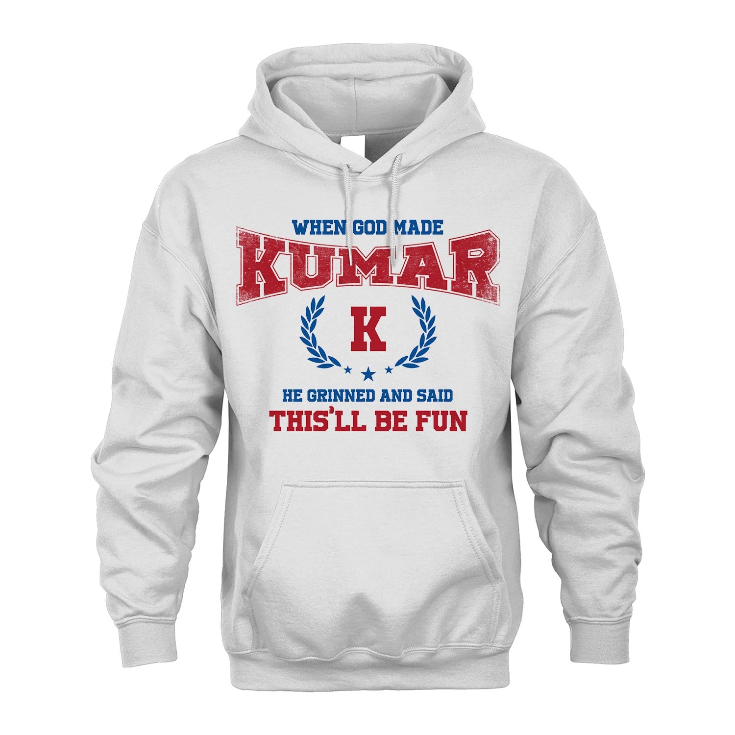 When God Made He Grinned And Said This'll Be Fun Shirt KUMAR M1-12