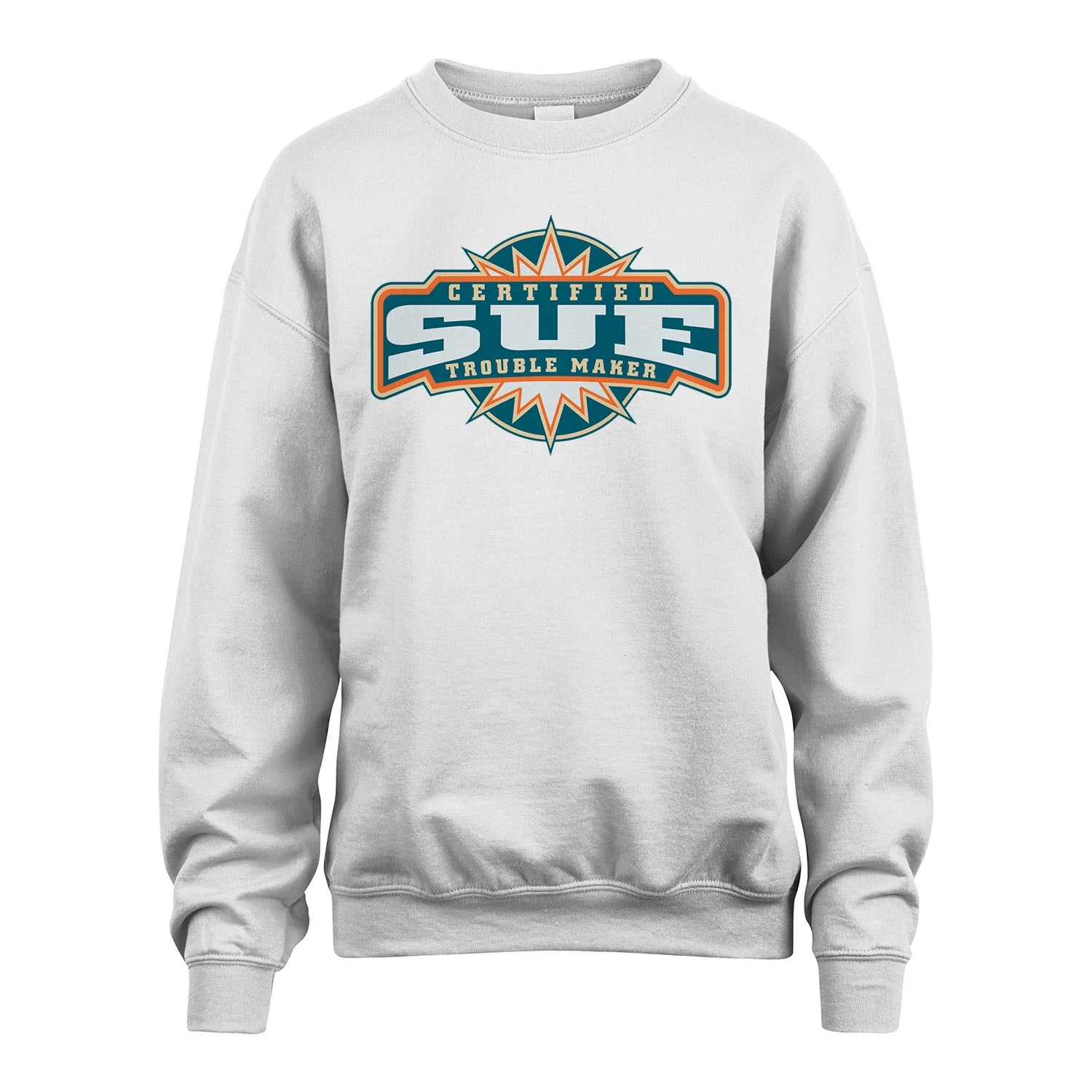 Certified Your Name Trouble Maker Shirt SUE M1-36