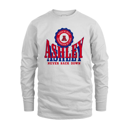 Your Name Never Back Down Shirt ASHLEY M1-33