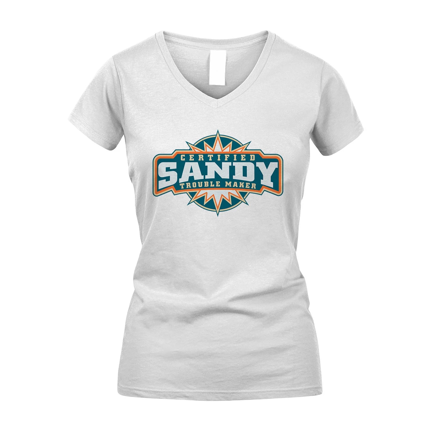 Certified Your Name Trouble Maker Shirt SANDY M1-36