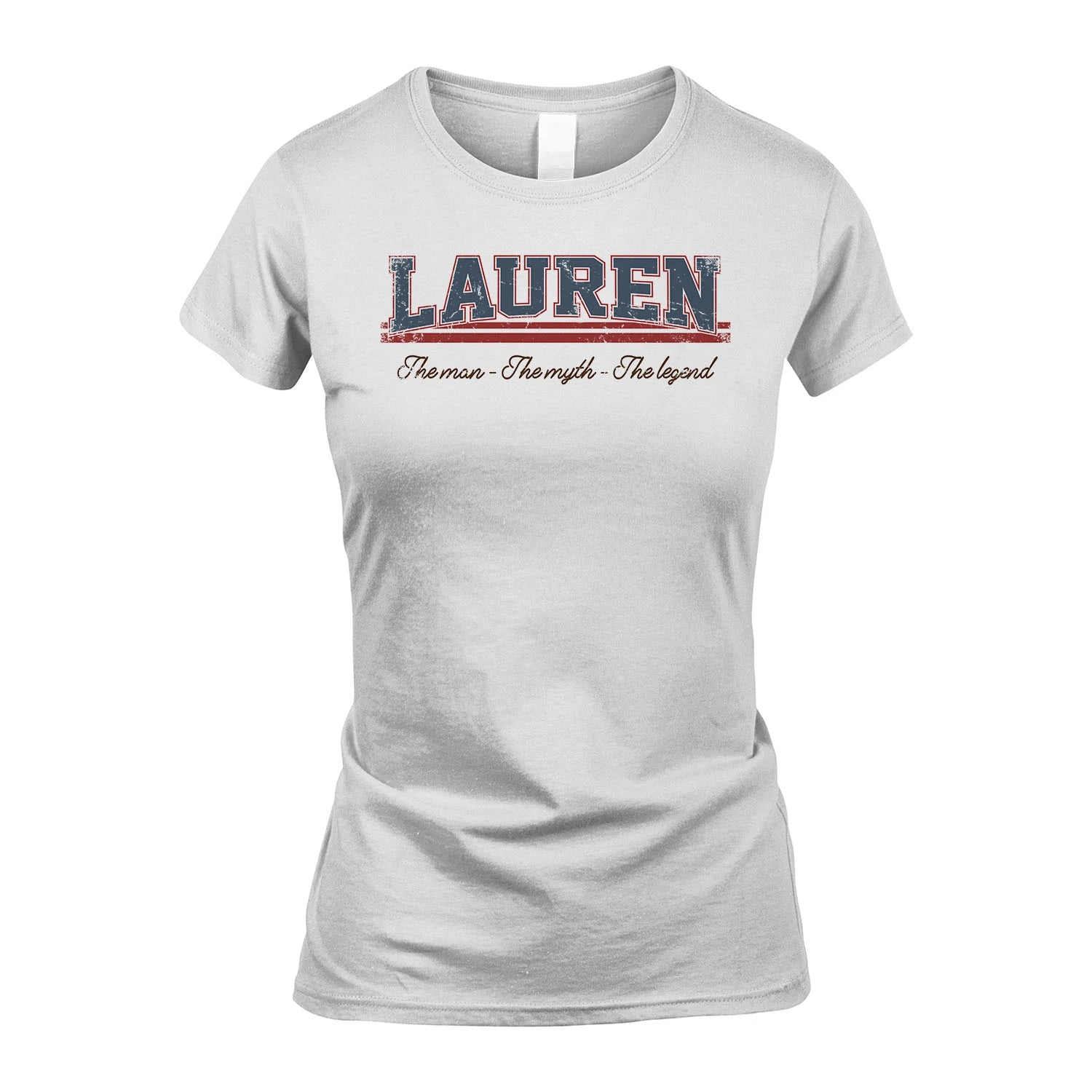 The Man The Myth The Legend Vintage Shirt LAUREN M1-6
