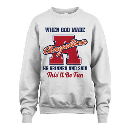 God Made Your Name Custom Shirt ANGELICA M1-16
