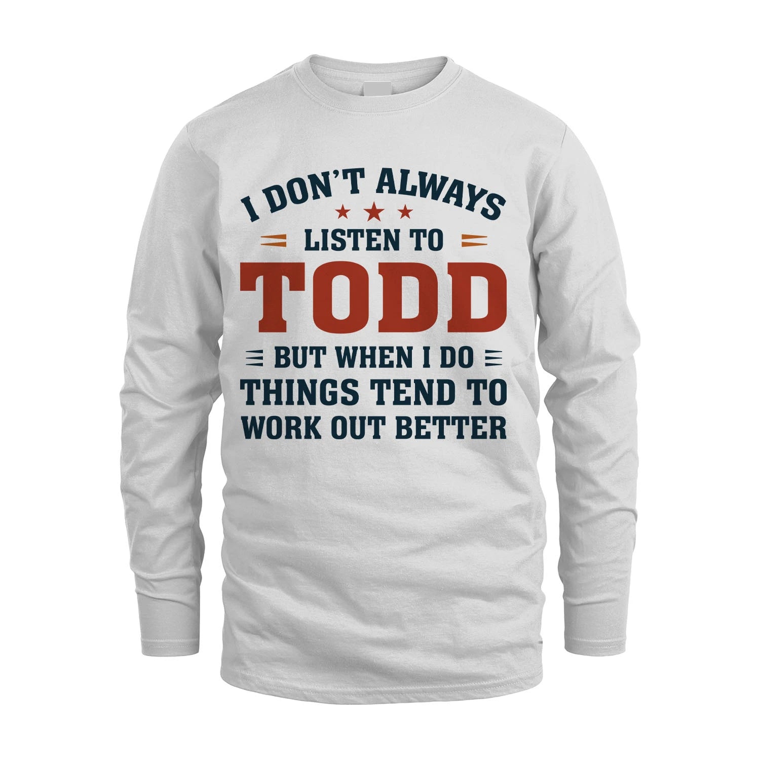 I Don't Always Listen To... TODD M1-2