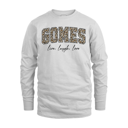 Live Laugh Love Custom Name With Leopard Pattern Shirt GOMES M1-13