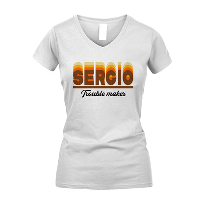 Your Name Trouble Maker Funny Shirt SERGIO M1-34