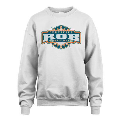 Certified Your Name Trouble Maker Shirt ROB M1-36