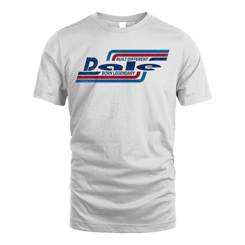 Built Different Born Legendary Shirt DALE M1-31