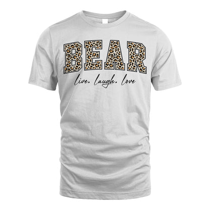 Live Laugh Love Custom Name With Leopard Pattern Shirt BEAR M1-13