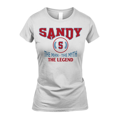 The Man The Myth The Legend Jet Style Shirt SANDY M1-9