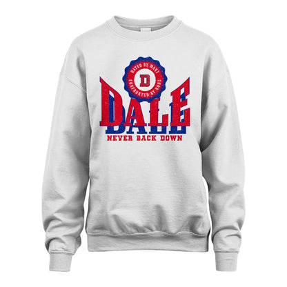 Your Name Never Back Down Shirt DALE M1-33