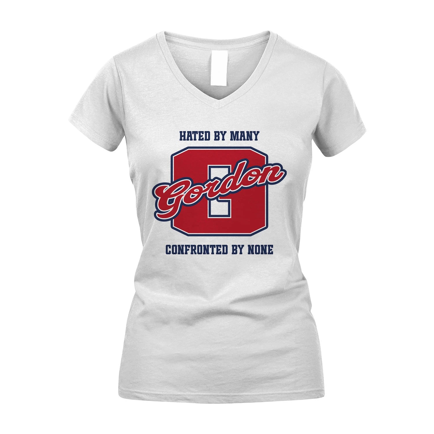 Hated By Many Confronted By None Personalized Name Shirt GORDON M1-8