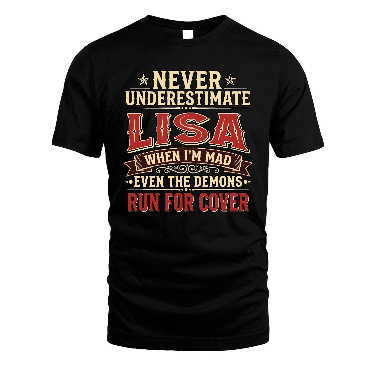 Never Underestimate When I'm Mad Shirt LISA M1-4