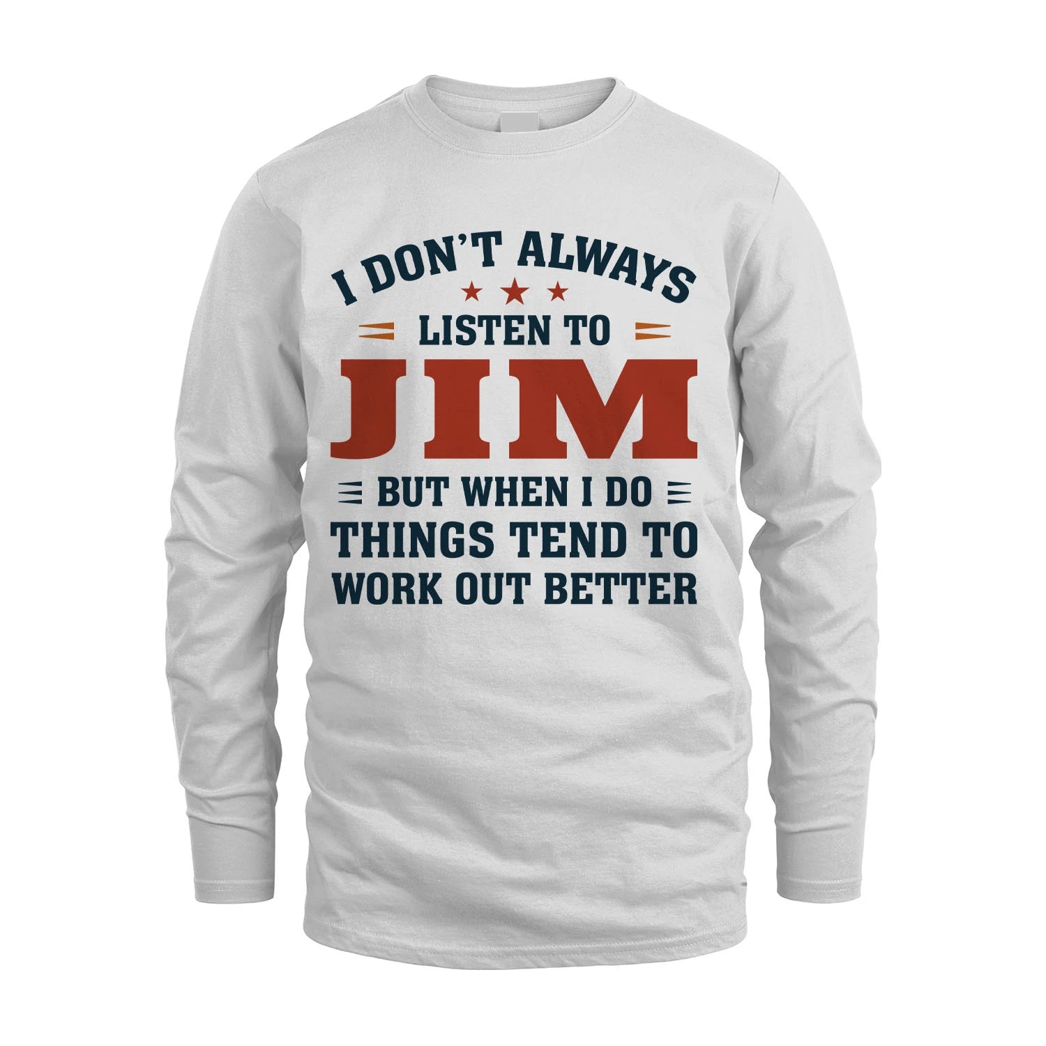 I Don't Always Listen To... JIM M1-2