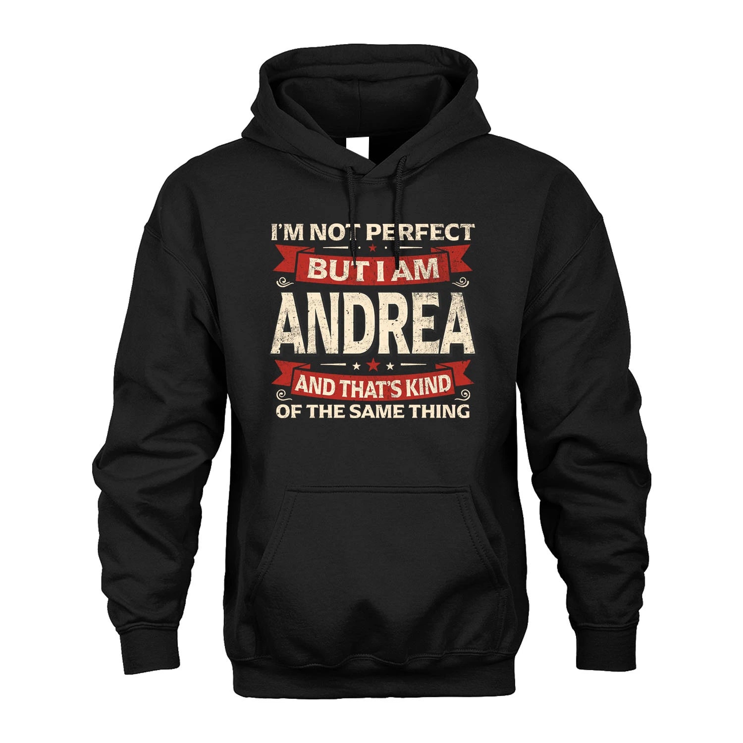 ANDREA 13K1-566 I'm Not Perfect But I Am...