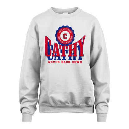 Your Name Never Back Down Shirt CATHY M1-33