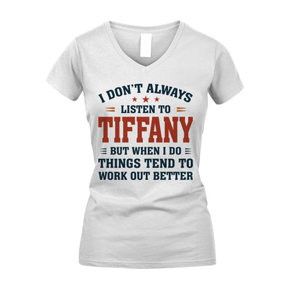I Don't Always Listen To... TIFFANY M1-2