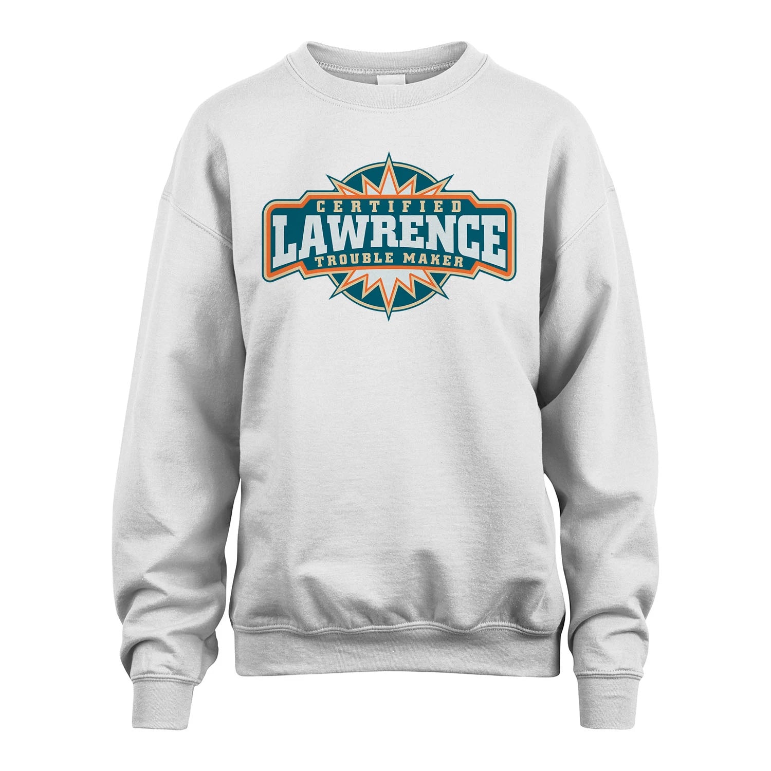 Certified Your Name Trouble Maker Shirt LAWRENCE M1-36