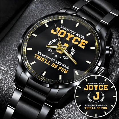 When God Made He Grinned And Said This'll Be Fun Watch JOYCE M1-W7