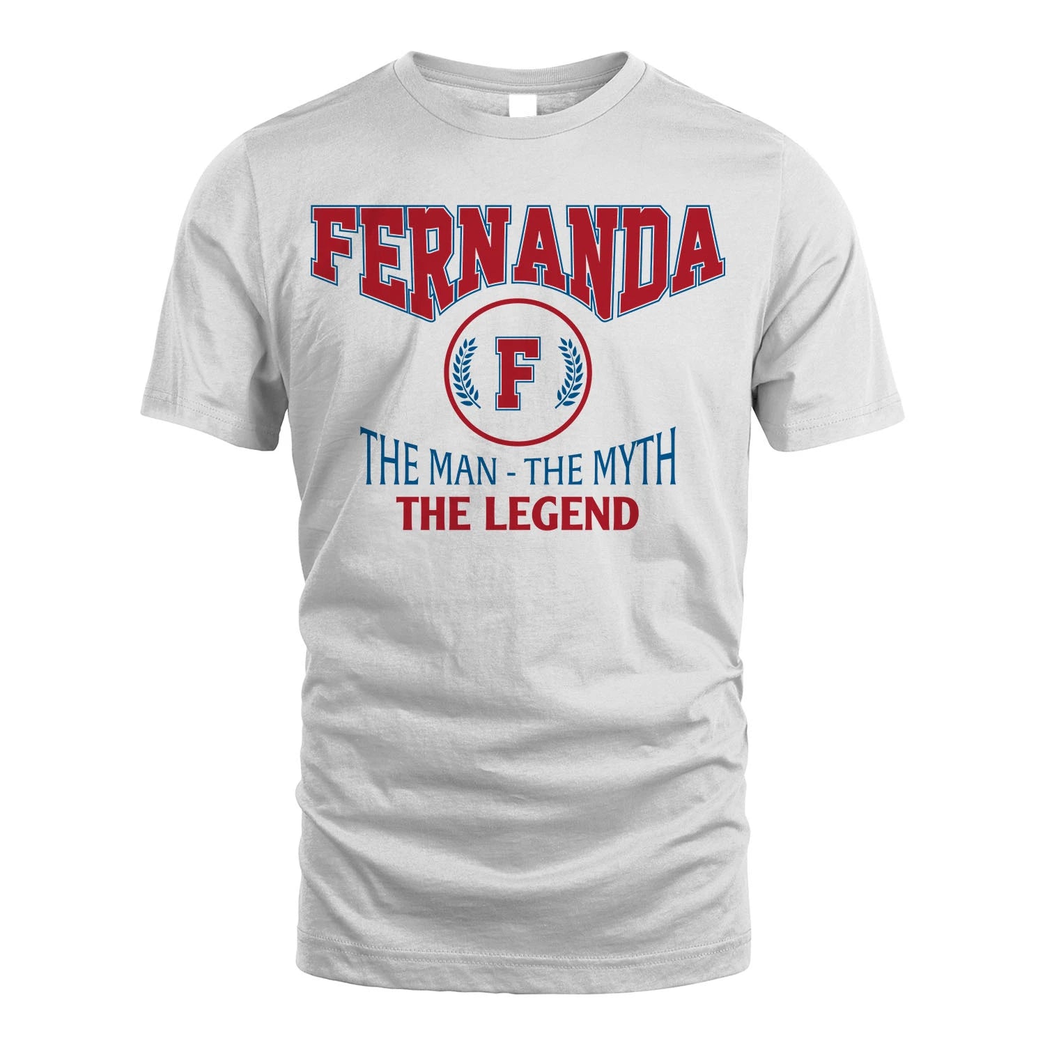The Man The Myth The Legend Jet Style Shirt FERNANDA M1-9