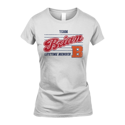 Team Your Name Lifetime Member Vintage Shirt BRIAN M1-24
