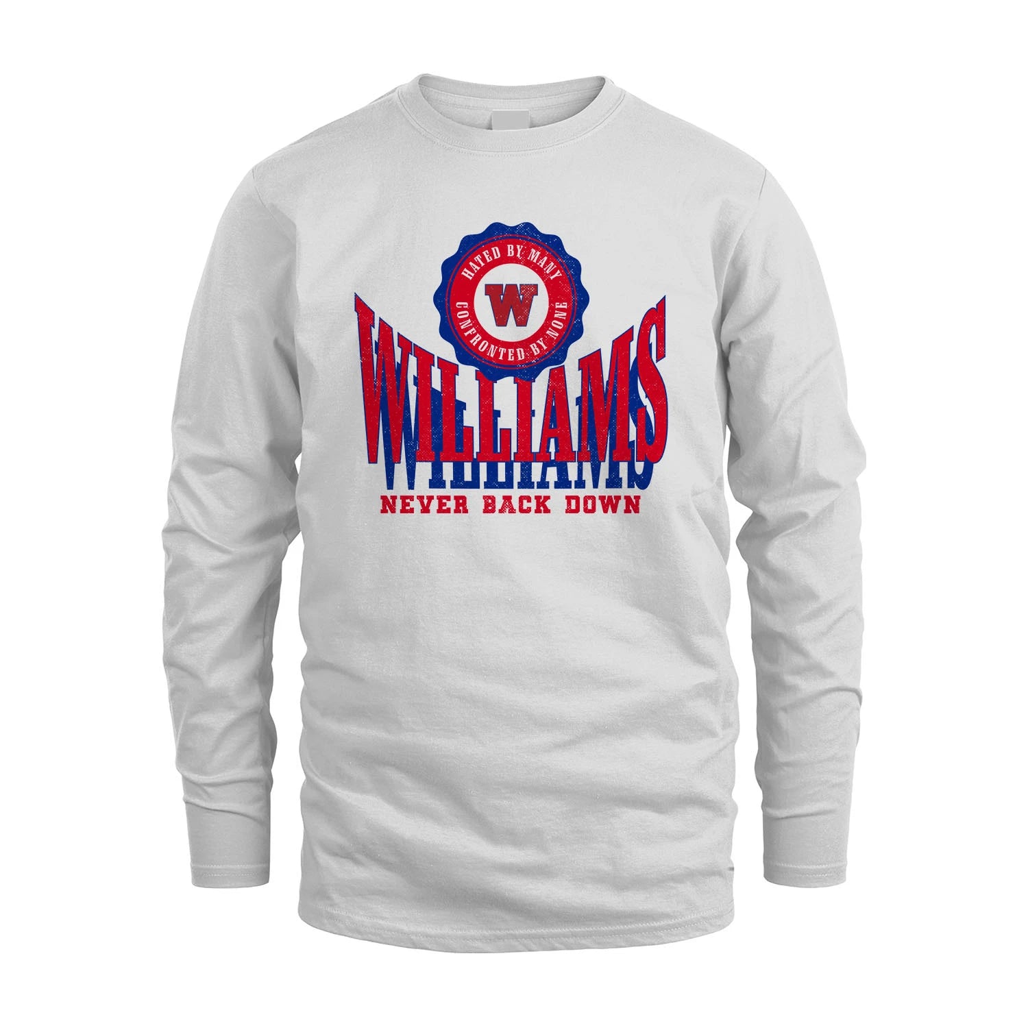 Your Name Never Back Down Shirt WILLIAMS M1-33