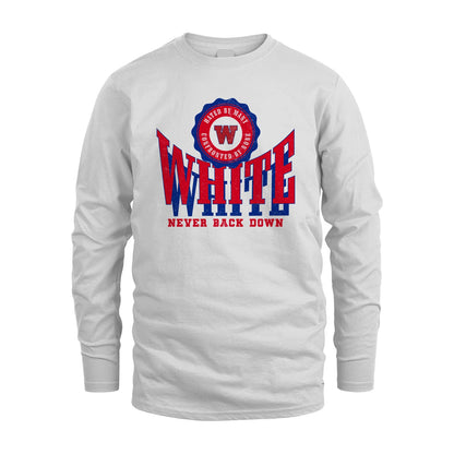 Your Name Never Back Down Shirt WHITE M1-33