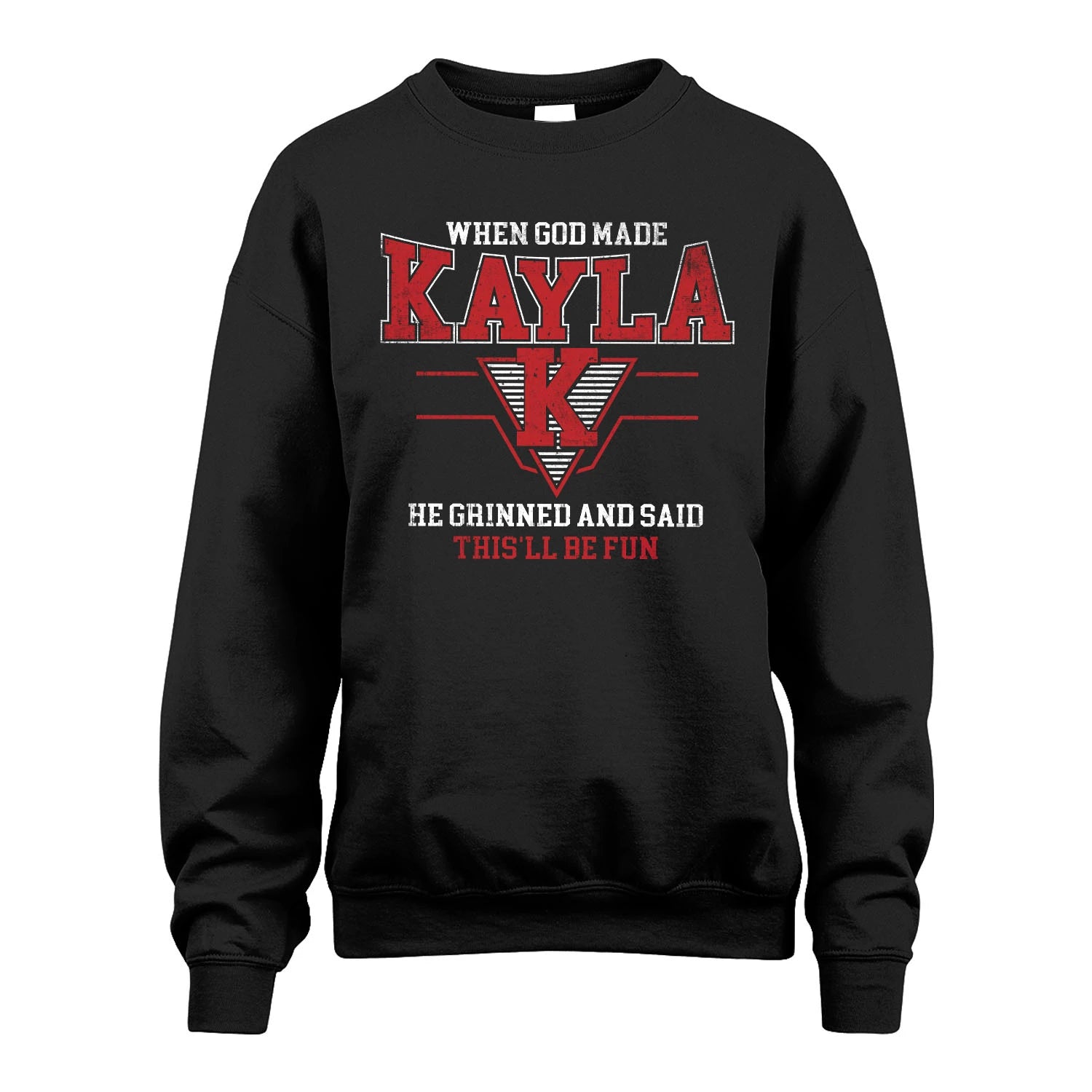 When God Made Your Name He Grinned And Said This'll Be Fun Baseball Shirt KAYLA M1-29