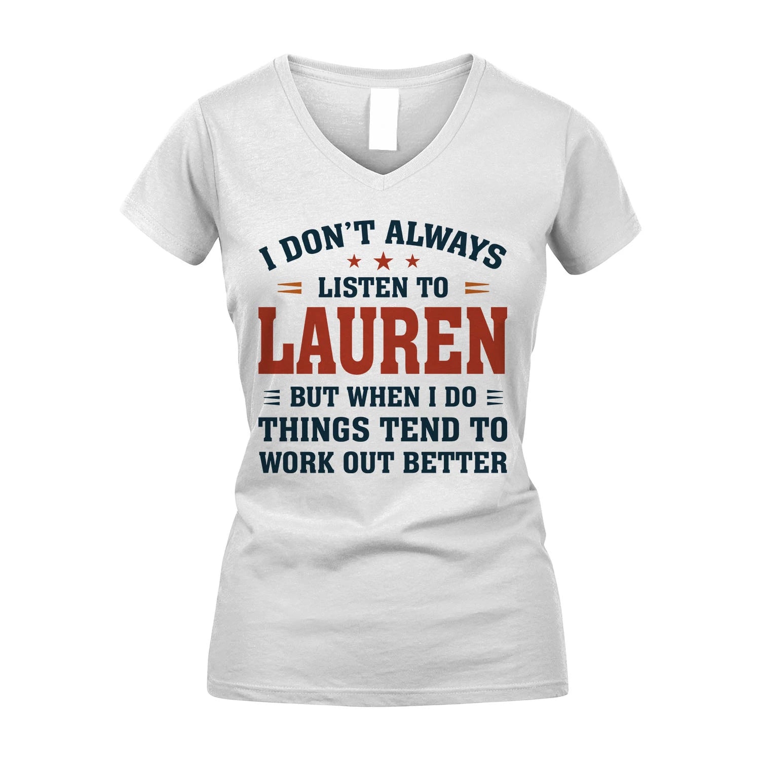 I Don't Always Listen To... LAUREN M1-2