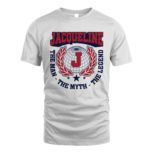 The Man The Myth The Legend Logo Shirt JACQUELINE M1-30