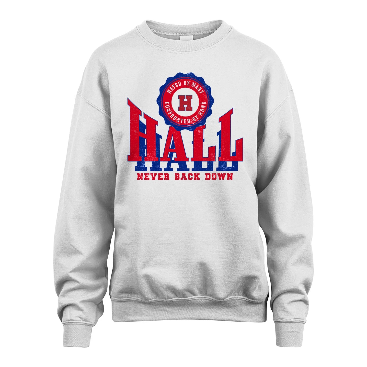 Your Name Never Back Down Shirt HALL M1-33