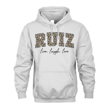 Live Laugh Love Custom Name With Leopard Pattern Shirt RUIZ M1-13