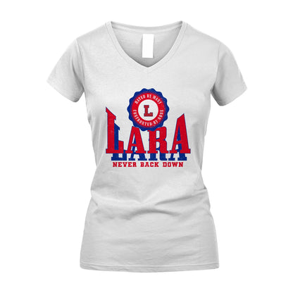 Your Name Never Back Down Shirt LARA M1-33