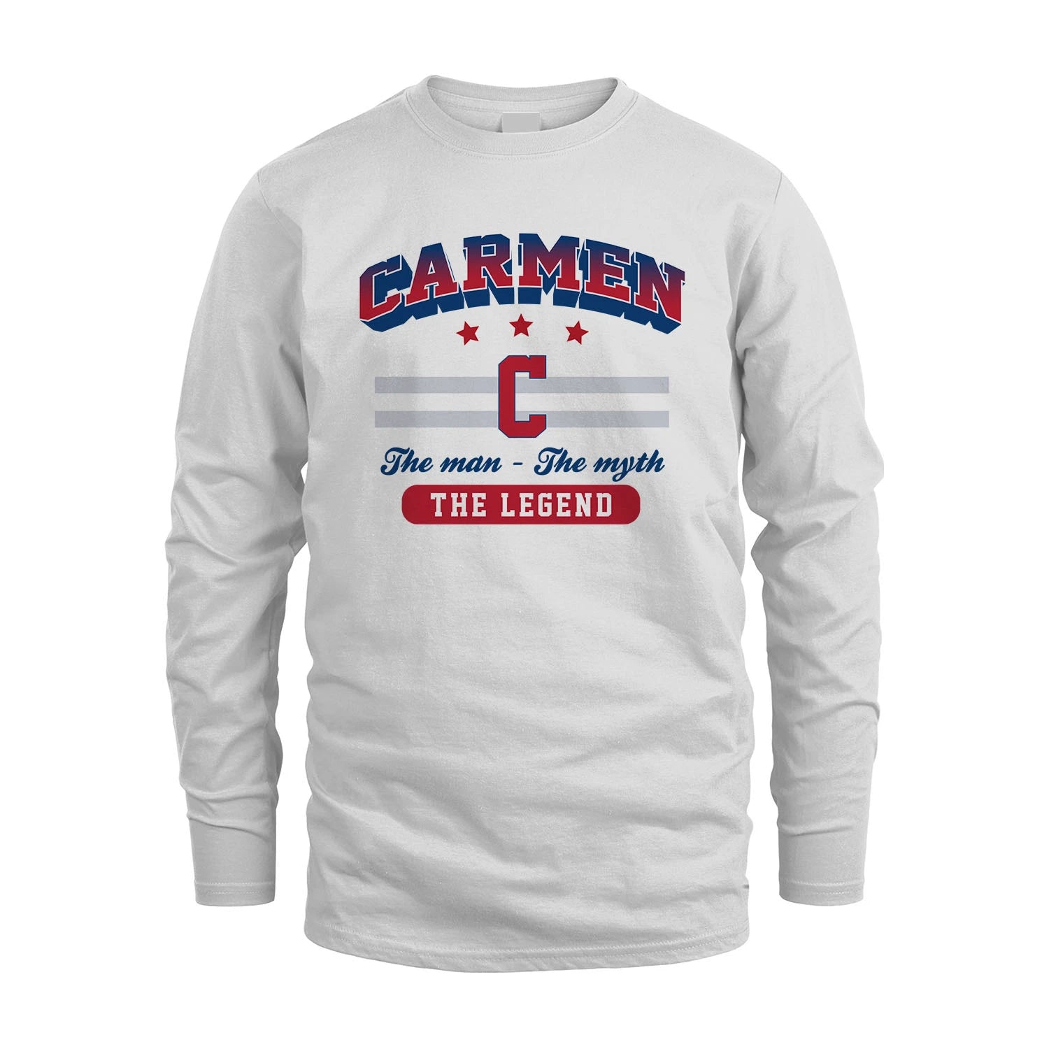 The Man The Myth The Legend With Your Name Shirt CARMEN M1-35
