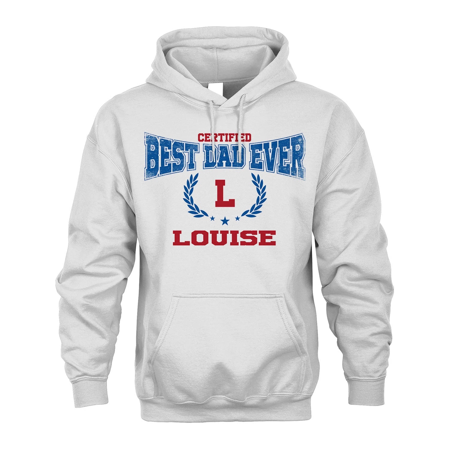 Certified Best Dad Ever Shirt LOUISE M1-11